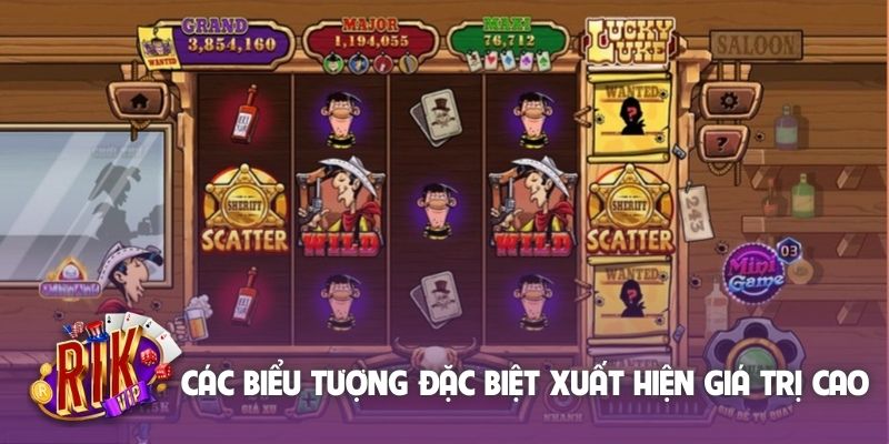 Các biểu tượng đặc biệt xuất hiện với giá trị cao