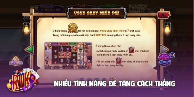 Nhiều tính năng có trong game để tăng cách thắng