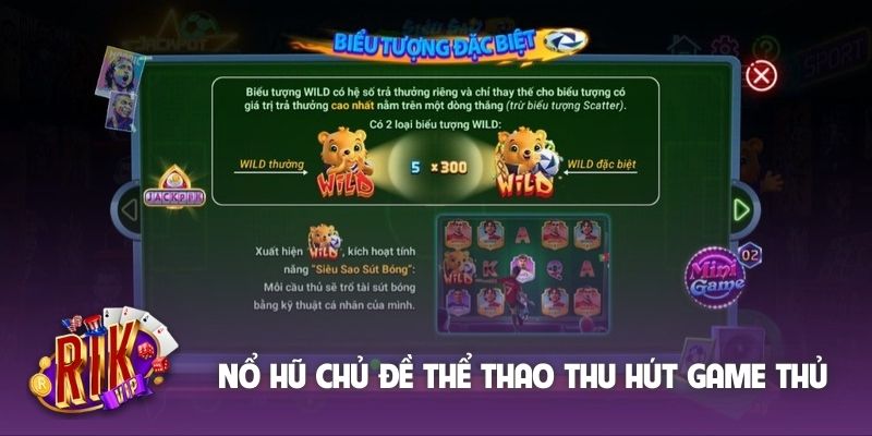 Nổ hũ chủ đề thể thao thu hút hàng triệu game thủ